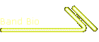 Band Bio