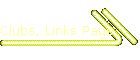 Clubs, Links Page